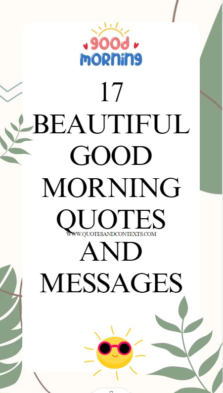 17 Beautiful Good Morning Quotes And Messages