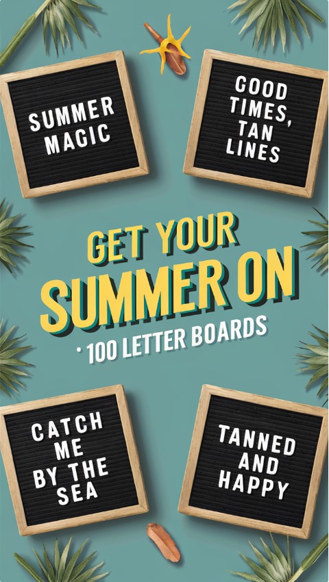 Get Your Summer On - 100 Letter Boards