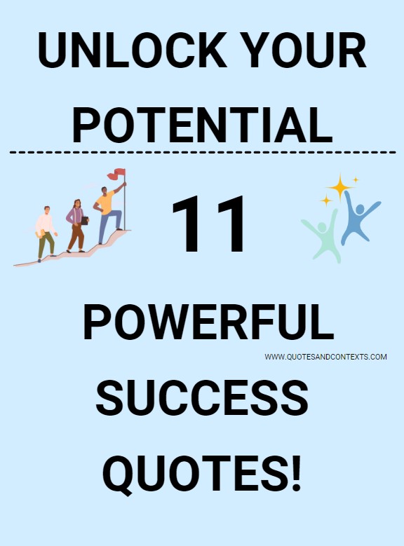 Unlock Your Potential - 11 Powerful Success Quotes