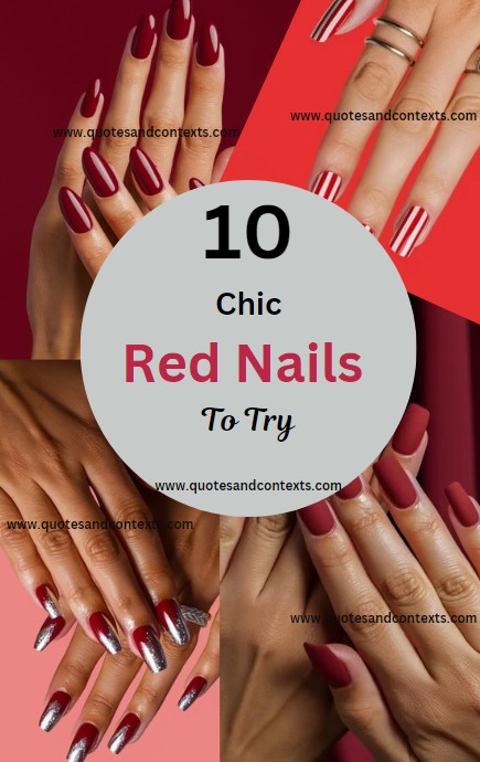 10 Chic Red Nails To Try - Red Nail Designs And Ideas