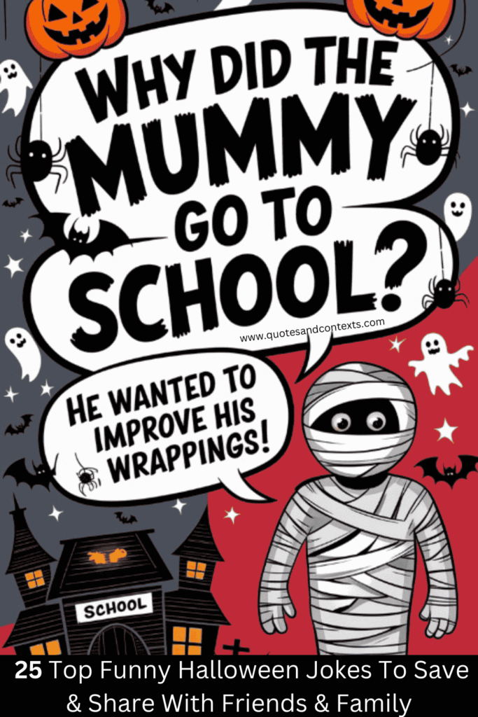 Why did the mummy go to school